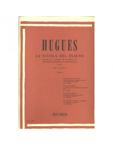Hugues La Scuola Del Flauto Op. 51...