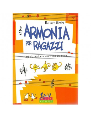 Armonia per ragazzi  - Capire la...